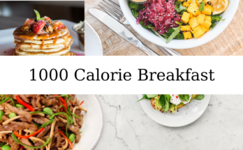 1000 Breakfast Calorie