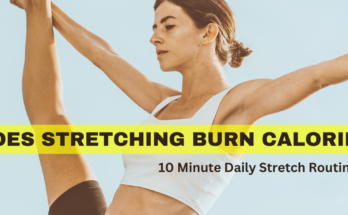 Does Stretching Burn Calories?