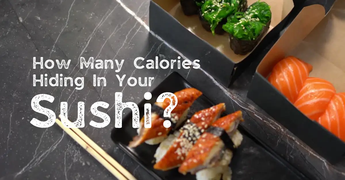 Sushi Calorie Count