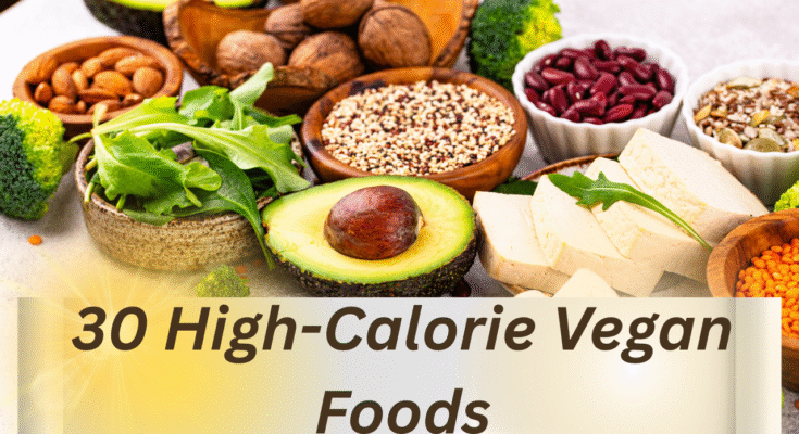 High-calorie vegan food