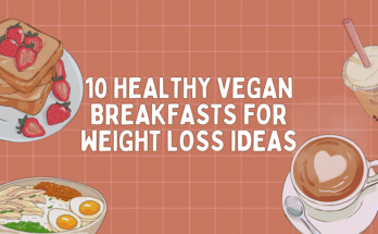Vegan Breakfasts for Weight Loss