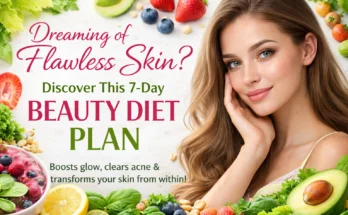 7-Day Beauty Diet Plan