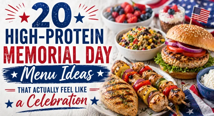 High-Protein Memorial Day Menu