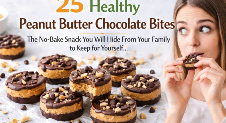 Healthy Peanut Butter Chocolate Bites