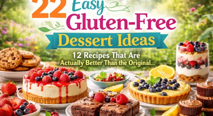 Easy Gluten-Free Dessert Ideas