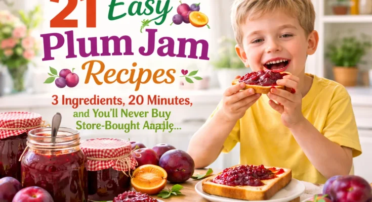 Easy Plum Jam Recipes