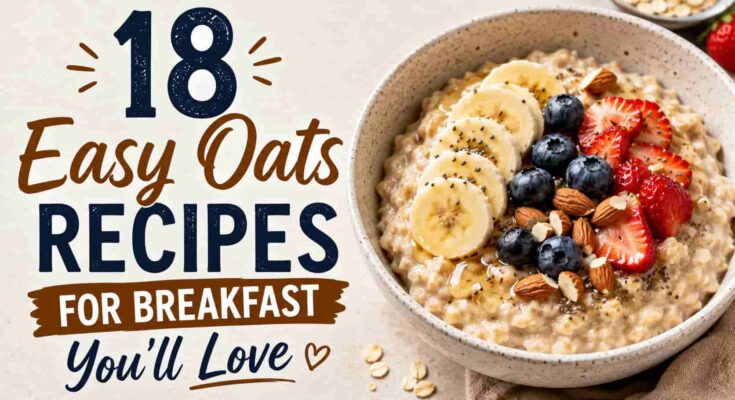 Easy Oats Recipes