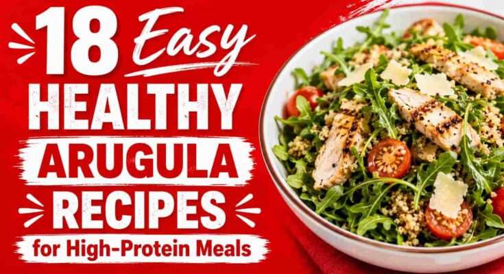 Healthy Arugula Recipes